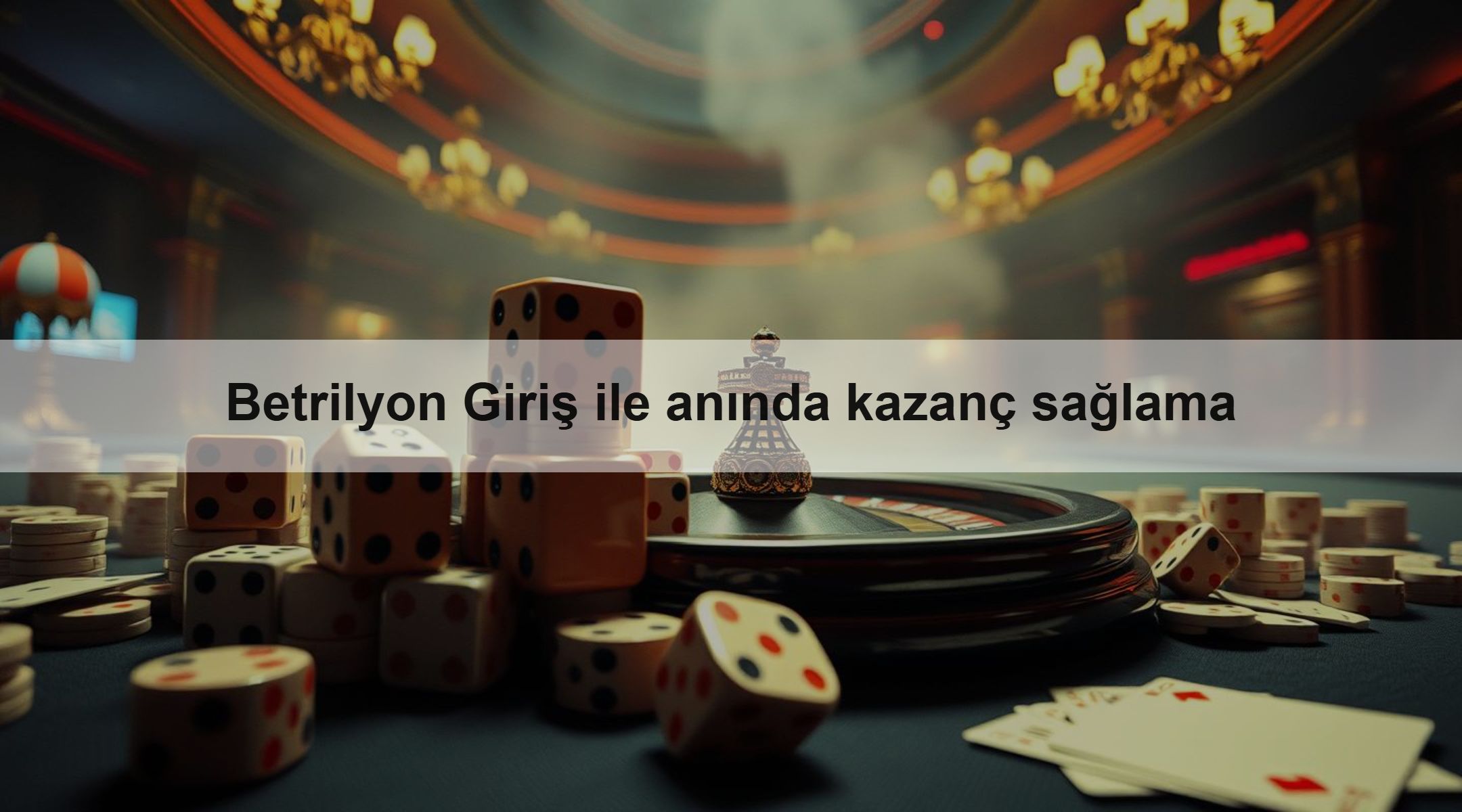 Betrilyon Giriş ile anında kazanç sağlama