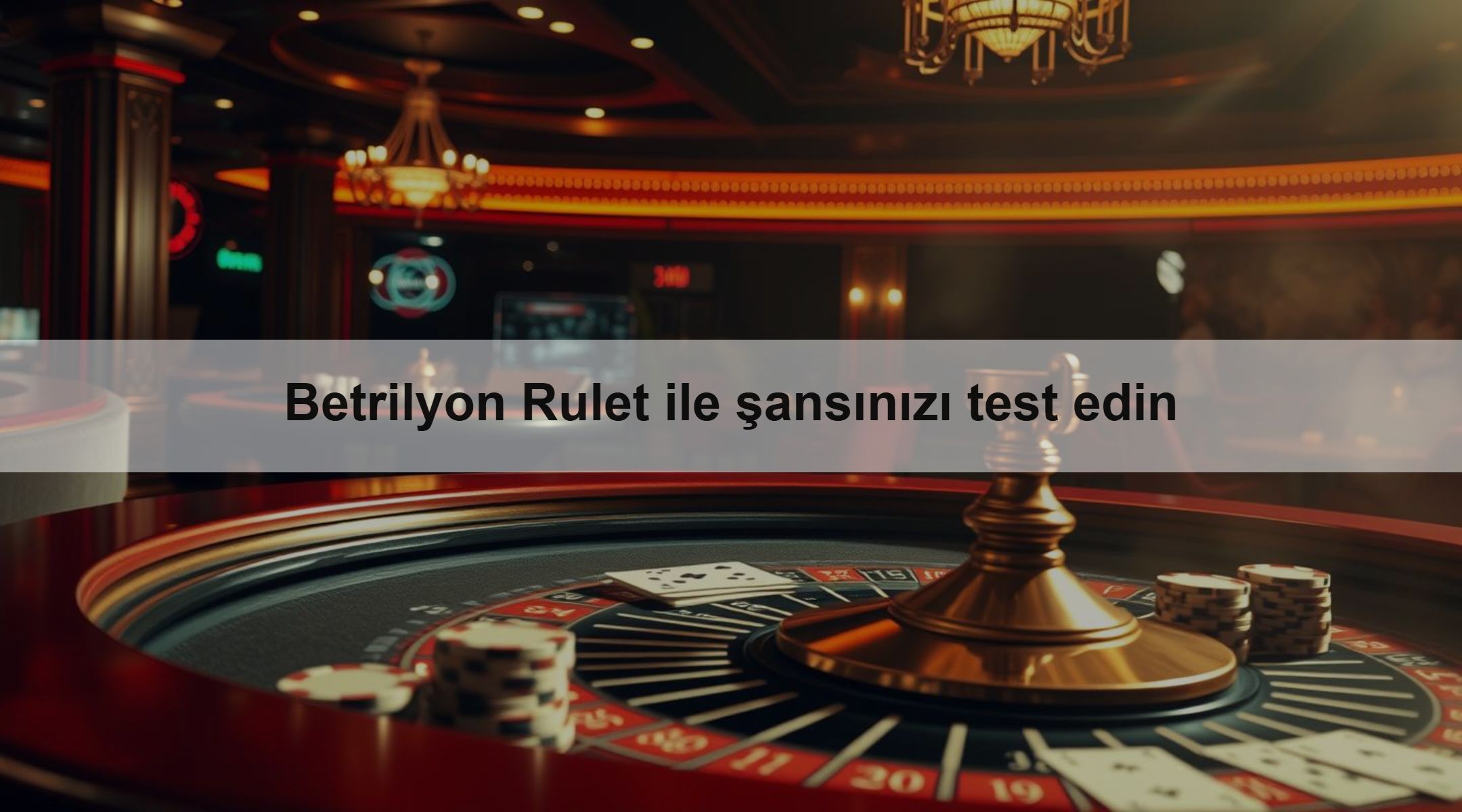 Betrilyon Rulet ile şansınızı test edin