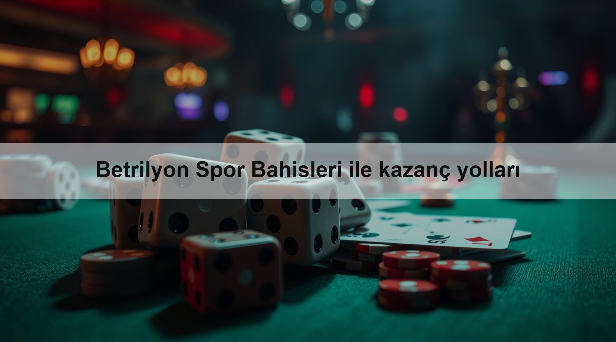 Betrilyon Spor Bahisleri ile kazanç yolları