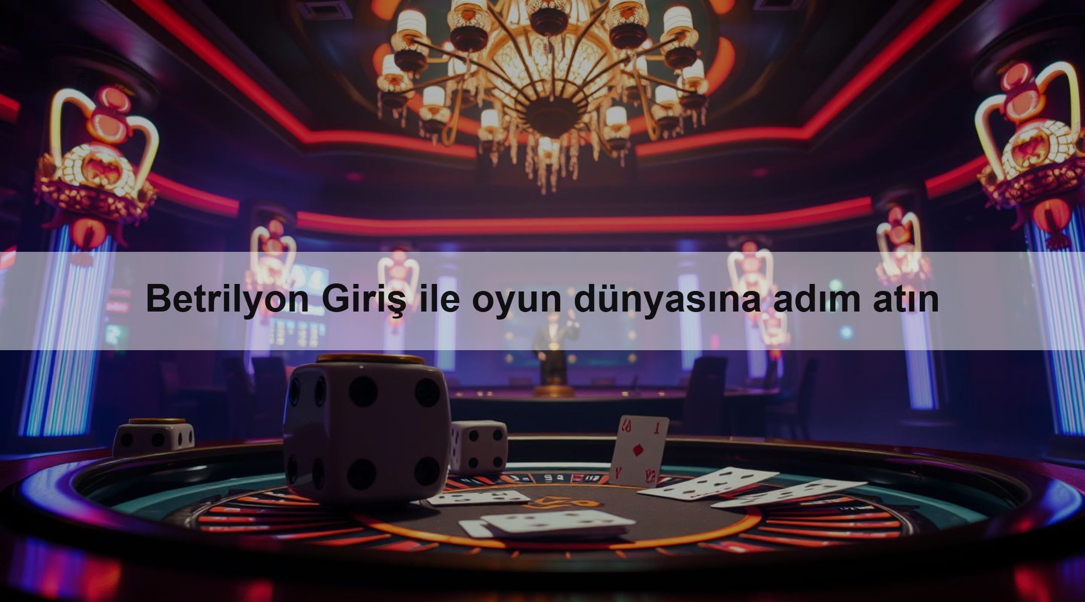 Betrilyon Giriş ile oyun dünyasına adım atın
