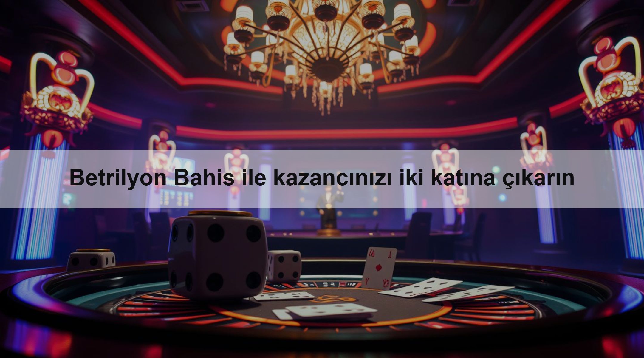 Betrilyon Bahis ile kazancınızı iki katına çıkarın